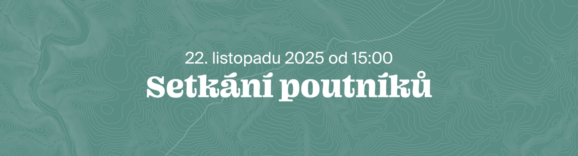 Ultreia tradiční setkání poutníků